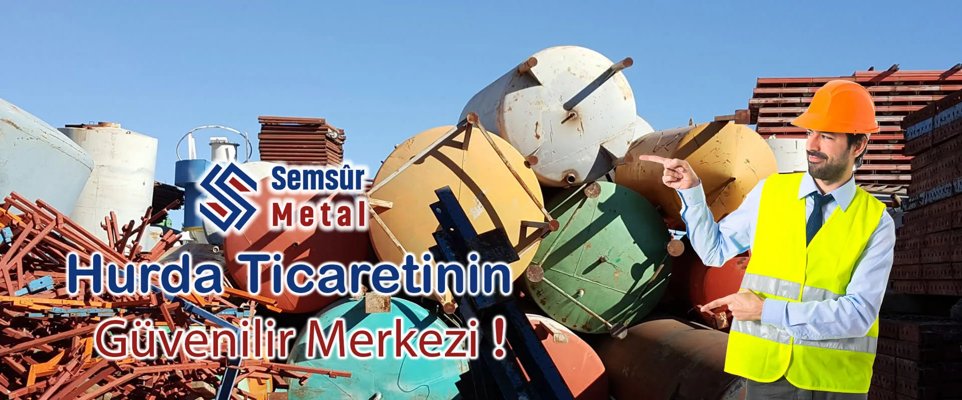 Hurda ticaretinin güvenilir merkezi; Semsûr Metal